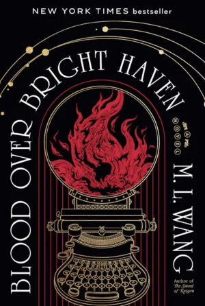 Blood over Bright Haven