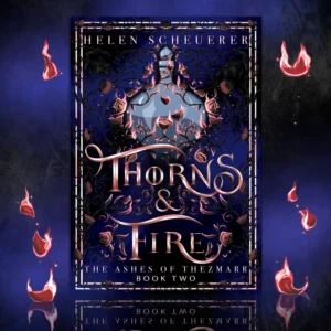 Thorns & Fire (#2)