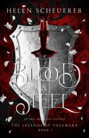 Blood & Steel (#1)