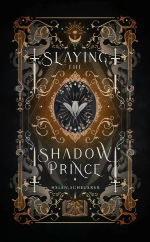 Slaying the Shadow Prince