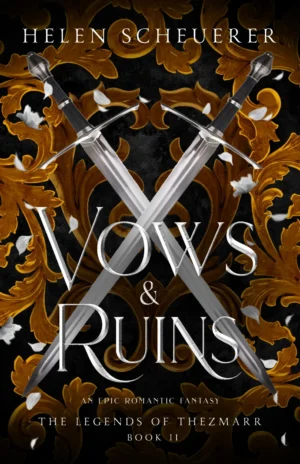 Vows & Ruins (#2)