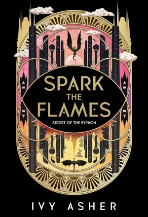 Spark the Flames (#1)