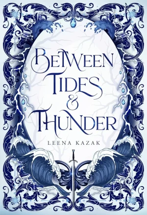 Between Tides & Thunder