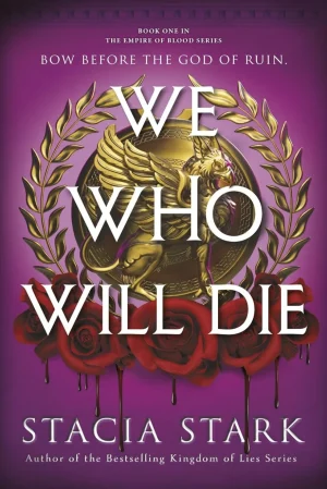 We Who Will Die (#1)