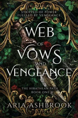 Web of Vows and Vengeance (#1)