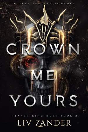 Crown Me Yours (#2)