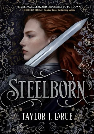 Steelborn (#1)