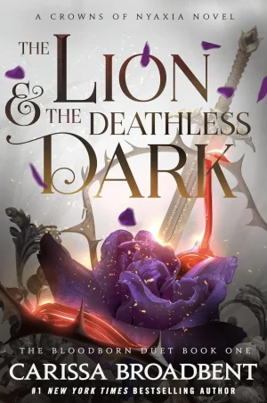 The Lion and the Deathless Dark (#1)
