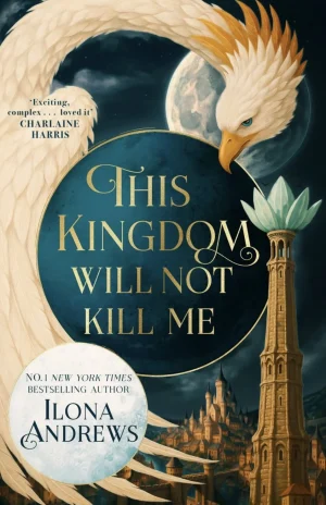 This Kingdom Will Not Kill Me (#1)